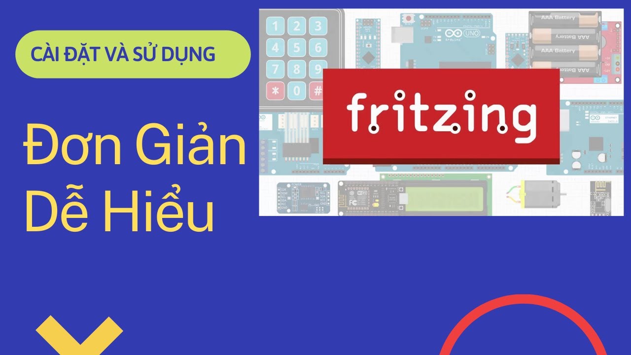Hướng dẫn sử dụng phần mềm Fritzing từ A đến Z | Đam mê điện tử